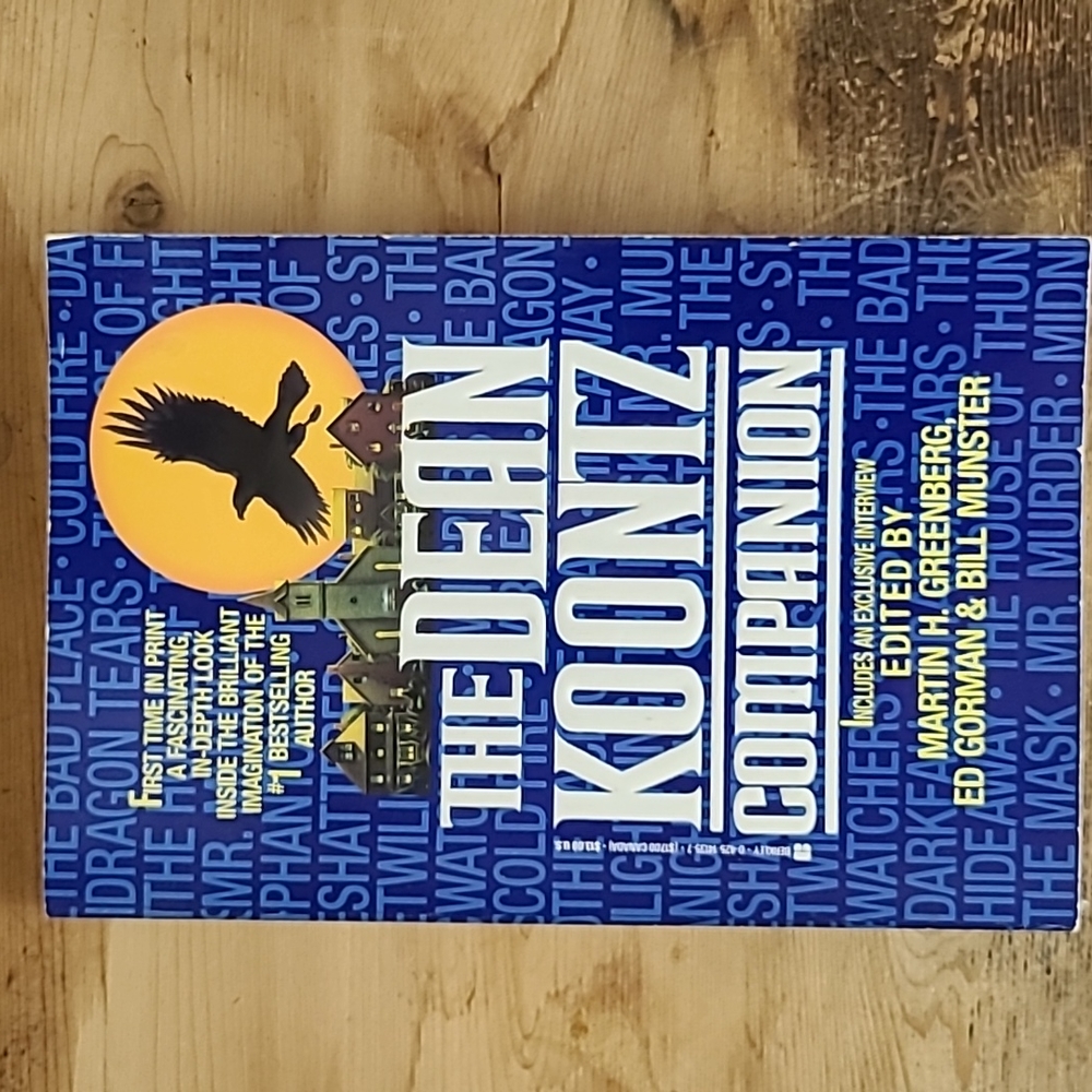 The Dean Koontz Companion Edited by Martin H. Greenberg, Ed Gorman & Bill Munste